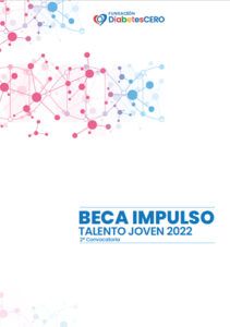 2ª Convocatoria Beca Impulso Talento Joven de la Fundación DiabetesCERO